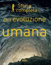 Storia completa dell'evoluzione umana