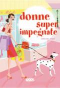 Donne superimpegnate