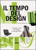 Il tempo del design. Correnti e stili nel design contemporaneo