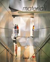 Dettagli d'architettura: materiali. Ediz. illustrata