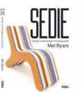 Sedie. Design e tecnologie d'avanguardia