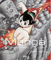 Manga. 60 anni di fumetto giapponese