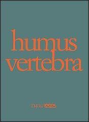 Humus vertebra. Con DVD