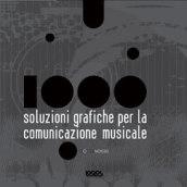 Mille soluzioni grafiche per la comunicazione musicale