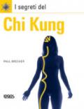 I segreti del Chi Kung