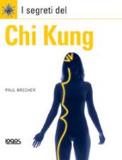 I segreti del Chi Kung
