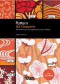 Pattern dal Giappone. Con CD-ROM