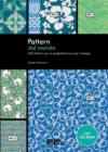 Pattern dal mondo. Con CD-ROM