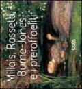 Millais, Rossetti, Burne-Jones e i preraffaelliti