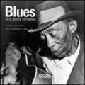 Blues. Una storia completa