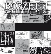 Bozzetti architettonici. Ediz. multilingue