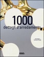 Mille dettagli d'arredamento