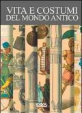 Vita e costumi del mondo antico