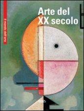 Arte del XX secolo. Ediz. multilingue