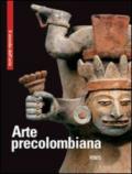 Arte precolombiama. Ediz. multilingue