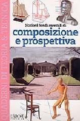 Composizione e prospettiva