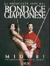 La seducente arte del bondage giapponese