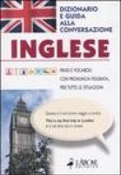 Inglese. Dizionario e guida alla conversazione