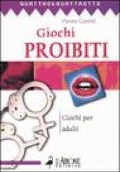 Giochi proibiti. Giochi per adulti