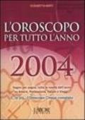 L'oroscopo per tutto l'anno 2004-L'oroscopo cinese 2004