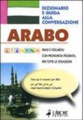 Arabo. Dizionario e guida alla conversazione