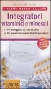 Integratori vitaminici e minerali