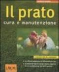 Il prato. Cura e manutenzione