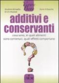 Additivi e conservanti. Cosa sono, in quali alimenti sono contenuti, quali effetti comportano