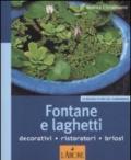 Fontane e laghetti