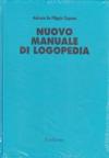 Nuovo manuale di logopedia
