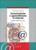 Comunicazione e apprendimento in Internet. Didattica costruttivistica in rete