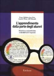 L'apprendimento dalla parte degli alunni. Didattica costruttivista e desiderio di imparare