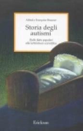 Storia degli autismi. Dalle fiabe popolari alla letteratura scientifica