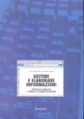 Gestire e elaborare informazioni. Attività per analizzare e valutare la complessità dei dati