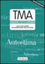 TMA. Test di valutazione multidimensionale dell'autostima
