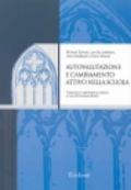 Autovalutazione e cambiamento attivo nella scuola