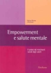 Empowerment e salute mentale. Il potere dei movimenti sociali degli utenti