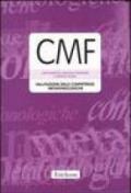CMF. Valutazione delle competenze metafonologiche. Con protocolli e schede