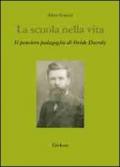 La scuola nella vita. Il pensiero pedagogico di Ovide Decroly