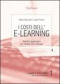 I costi dell'e-learning. Metodi e applicazioni per l'analisi costo-efficacia
