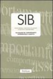 SIB. Valutazione del comportamento interpersonale e assertivo. Con protocolli