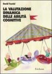 La valutazione dinamica delle abilità cognitive