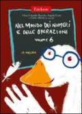 Nel mondo dei numeri e delle operazioni. 6.La misura