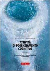 Attività di potenziamento cognitivo: 2