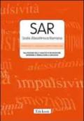 SAR. Scala Alessitimica Romana. Valutazione delle capacità di riconoscere, esprimere e verbalizzare le emozioni. Manuale e protocolli