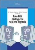 Identità dialogiche nell'era digitale