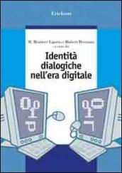 Identità dialogiche nell'era digitale