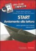 Start. Avviamento alla lettura. Lettura globale con il metodo «senza errori». Kit. Con CD-ROM