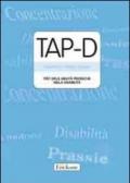 TAP-D. Test delle abilità prassiche nella disabilità. Con CD-ROM