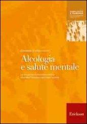 Alcologia e salute mentale. Le situazioni multiproblematiche secondo l'approccio ecologico-sociale